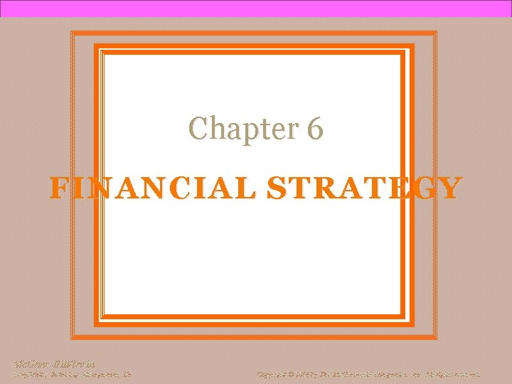 Chapter 6 FINANCIAL STRATEGY Mc. Graw-Hill/Irwin Levy/Weitz: Retailing Management, 5/e Copyright © 2004 by Chapter 6 FINANCIAL STRATEGY Mc. Graw-Hill/Irwin Levy/Weitz: Retailing Management, 5/e Copyright © 2004 by