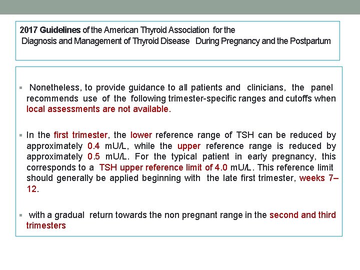 2017 Guidelines of the American Thyroid Association for the Diagnosis and Management of Thyroid 2017 Guidelines of the American Thyroid Association for the Diagnosis and Management of Thyroid