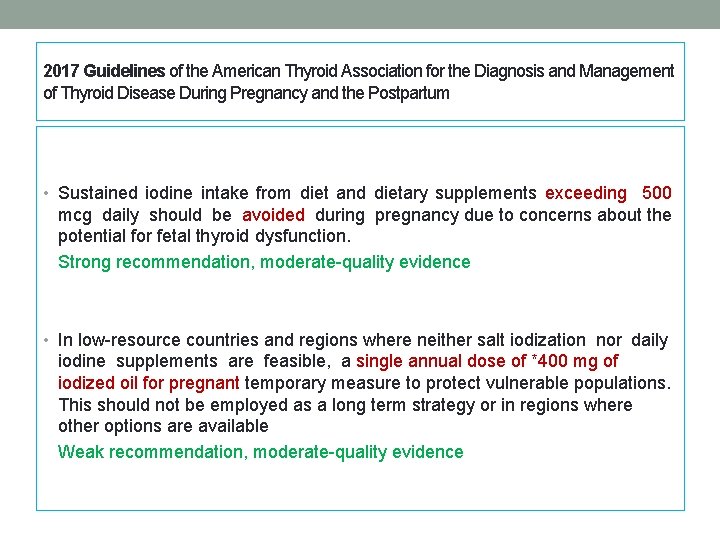 2017 Guidelines of the American Thyroid Association for the Diagnosis and Management of Thyroid 2017 Guidelines of the American Thyroid Association for the Diagnosis and Management of Thyroid