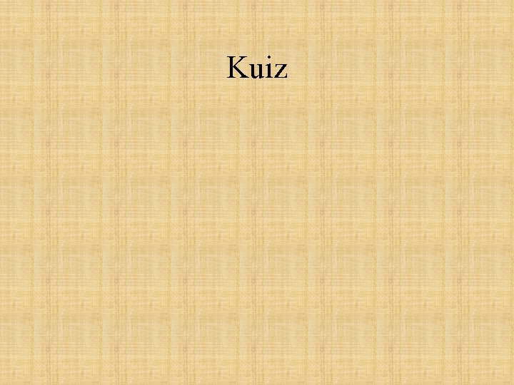 Kuiz 