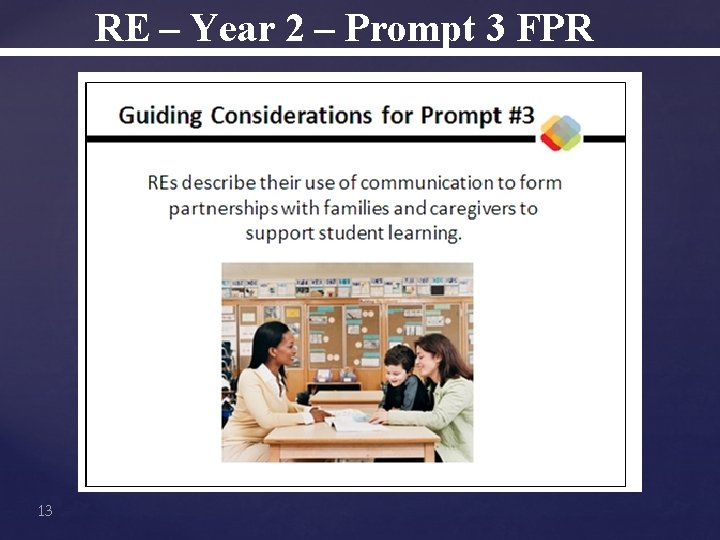 RE – Year 2 – Prompt 3 FPR 13 