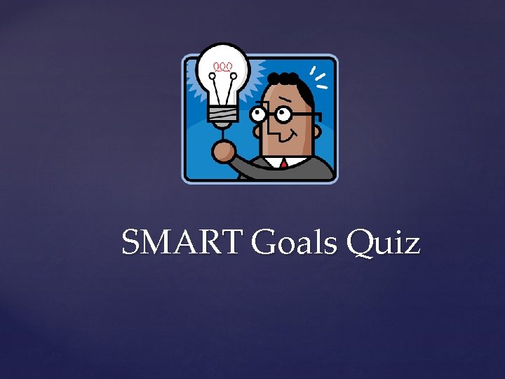 SMART Goals Quiz 