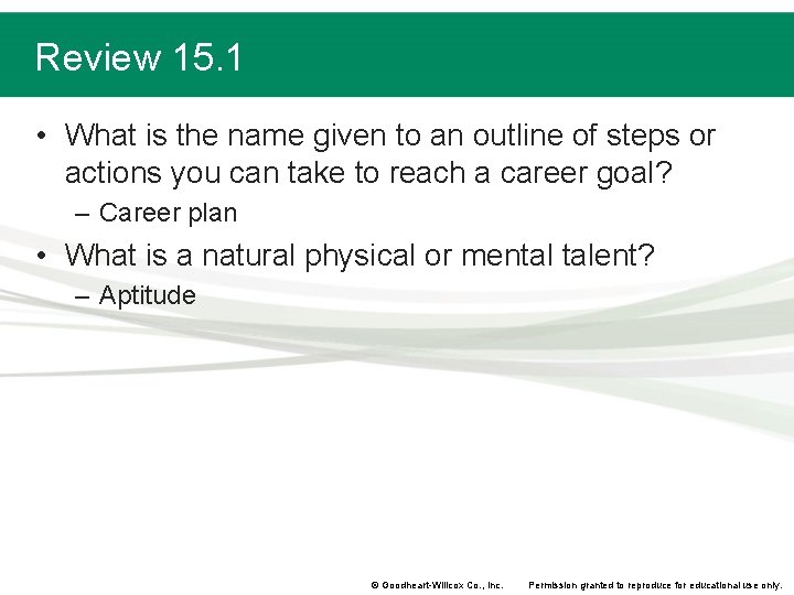 Review 15. 1 • What is the name given to an outline of steps