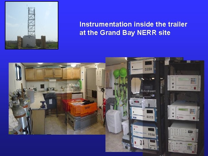 Instrumentation inside the trailer at the Grand Bay NERR site 