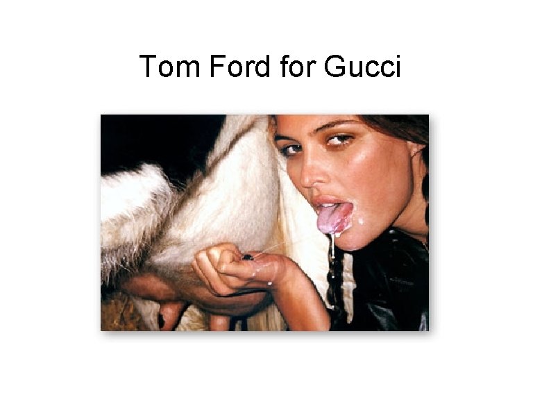 Tom Ford for Gucci 