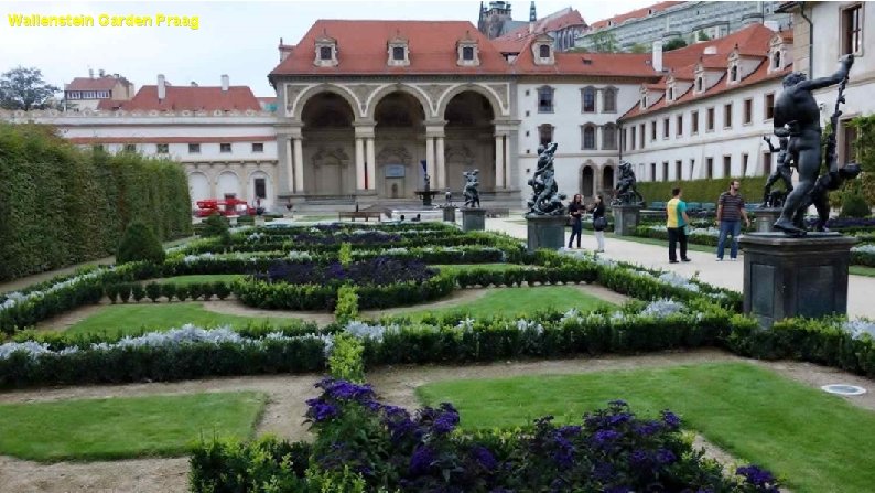 Wallenstein Garden Praag 