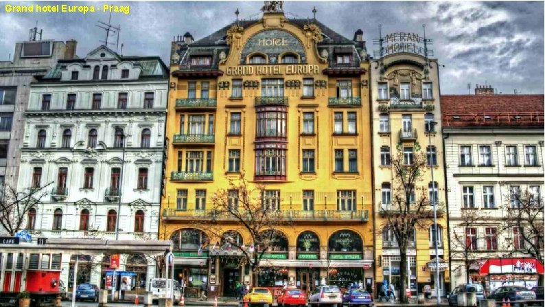 Grand hotel Europa - Praag 