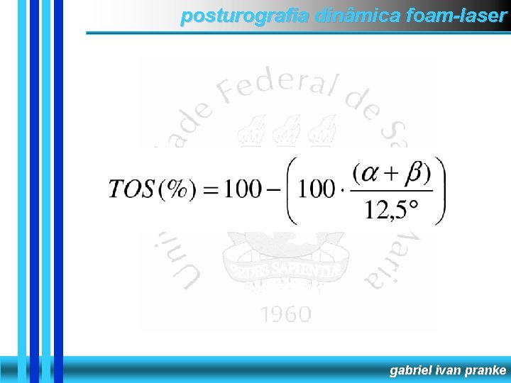 posturografia dinâmica foam-laser gabriel ivan pranke 