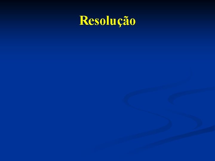 Resolução 