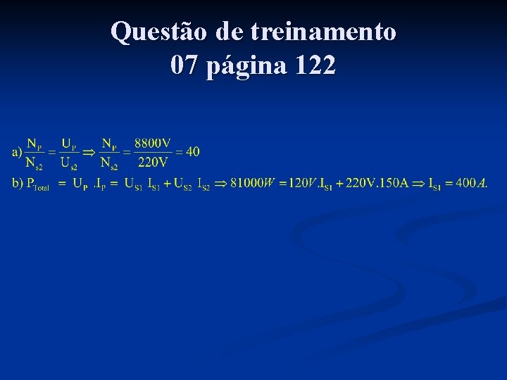 Questão de treinamento 07 página 122 