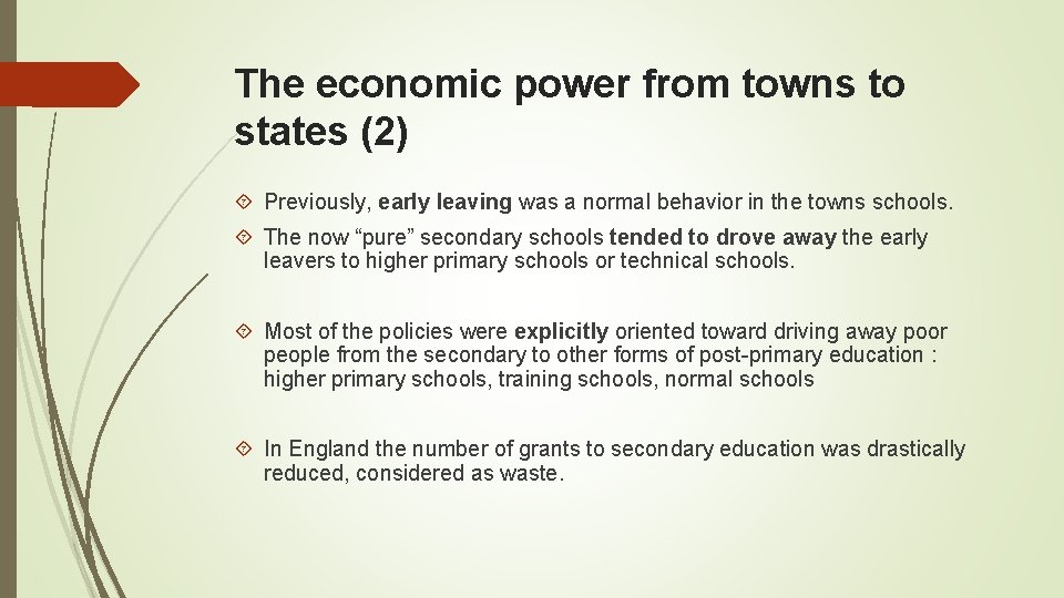 The economic power from towns to states (2) Previously, early leaving was a normal