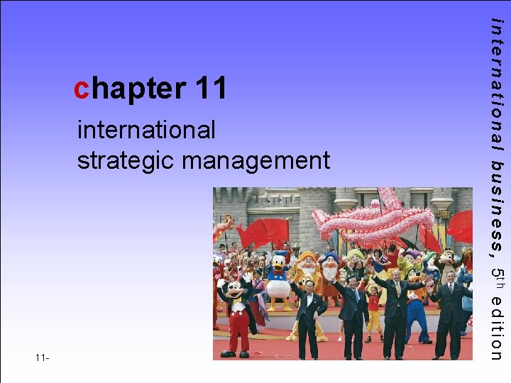 international strategic management 11 - i n t e r n a t i