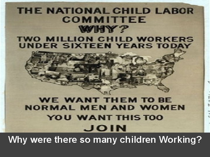 Why were there so many children Working? Why were there so many children Working?