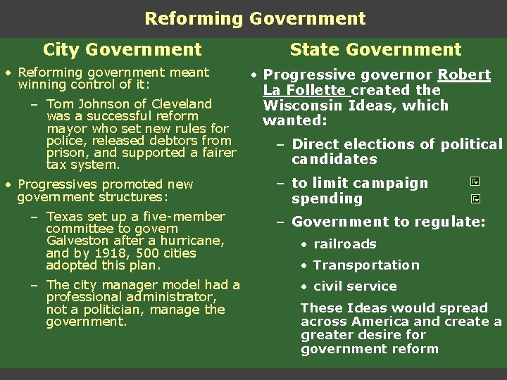 Reforming Government City Government • Reforming government meant winning control of it: – Tom Reforming Government City Government • Reforming government meant winning control of it: – Tom
