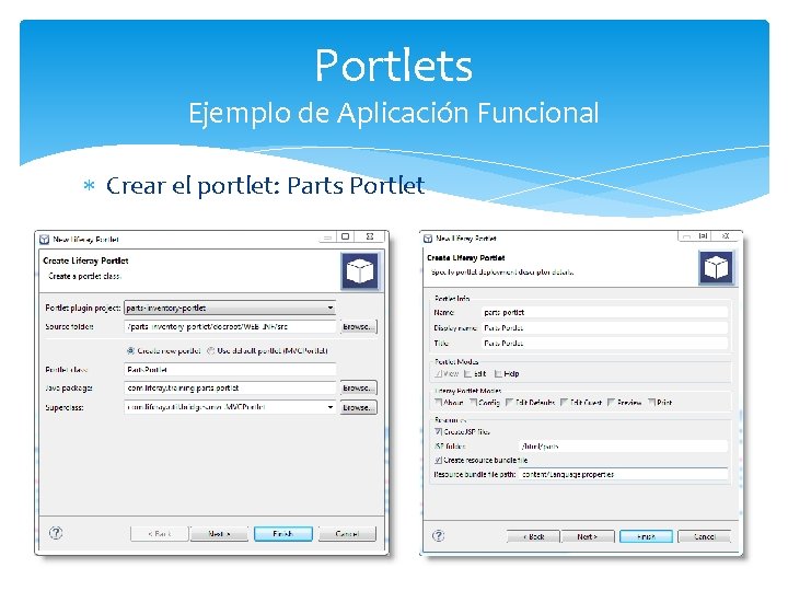 Portlets Ejemplo de Aplicación Funcional Crear el portlet: Parts Portlet 