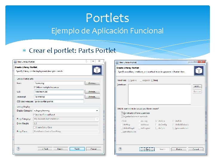 Portlets Ejemplo de Aplicación Funcional Crear el portlet: Parts Portlet 