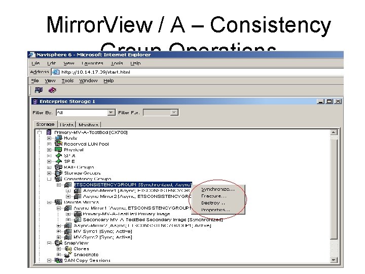 Mirror. View / A – Consistency Group Operations 