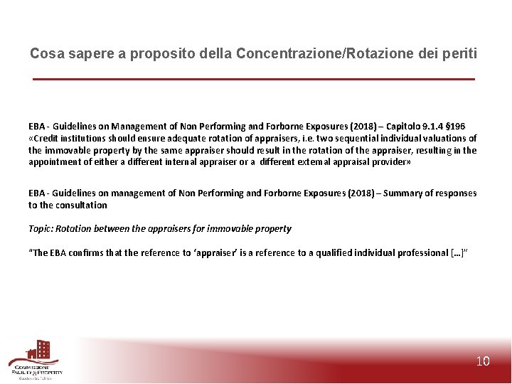 Cosa sapere a proposito della Concentrazione/Rotazione dei periti EBA - Guidelines on Management of