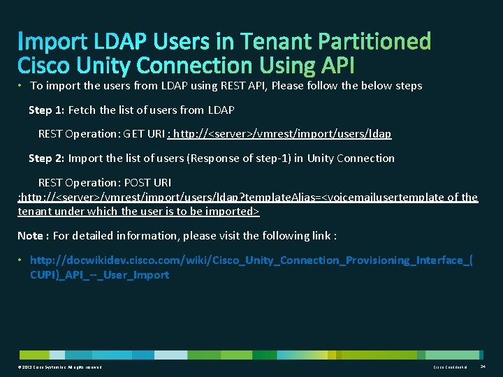  • To import the users from LDAP using REST API, Please follow the