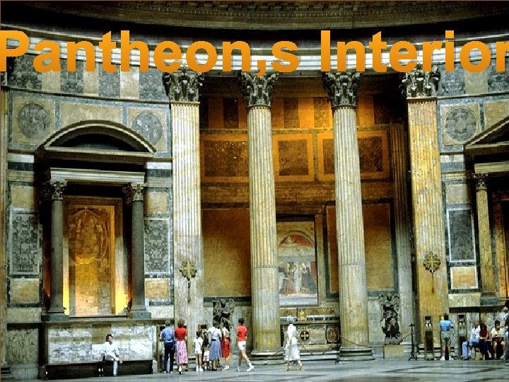 Pantheon’s Interior 
