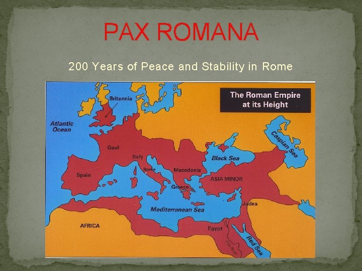 PAX ROMANA 200 Years of Peace and Stability in Rome 