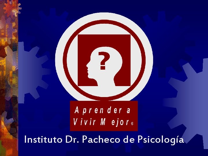 Instituto Dr. Pacheco de Psicología 