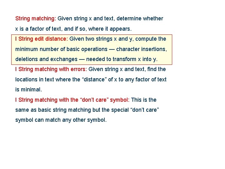 String matching: Given string x and text, determine whether x is a factor of