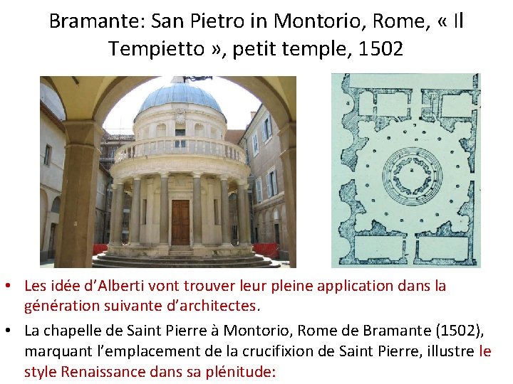 Bramante: San Pietro in Montorio, Rome, « Il Tempietto » , petit temple, 1502