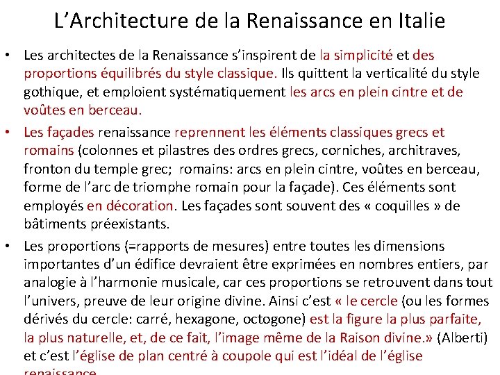 L’Architecture de la Renaissance en Italie • Les architectes de la Renaissance s’inspirent de