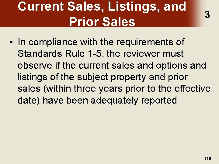 Current Sales, Listings, and Prior Sales 3 • In compliance with the requirements of