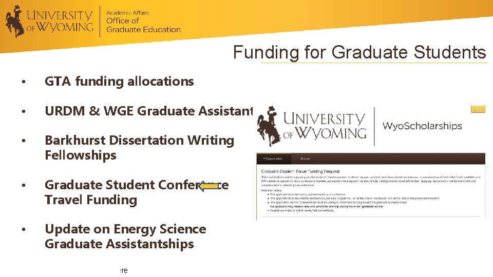 Funding for Graduate Students • GTA funding allocations • URDM & WGE Graduate Assistantships