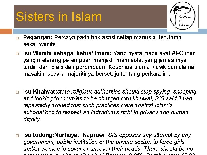 Sisters in Islam Pegangan: Percaya pada hak asasi setiap manusia, terutama sekali wanita Isu