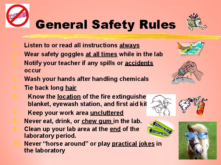 General Safety Rules 1. Listen to or read all instructions always 2. Wear safety