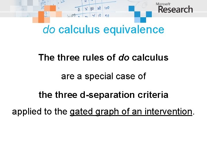 do calculus equivalence The three rules of do calculus are a special case of