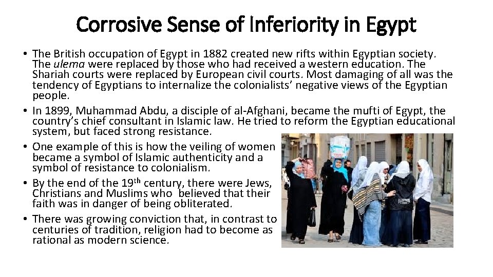 Corrosive Sense of Inferiority in Egypt • The British occupation of Egypt in 1882