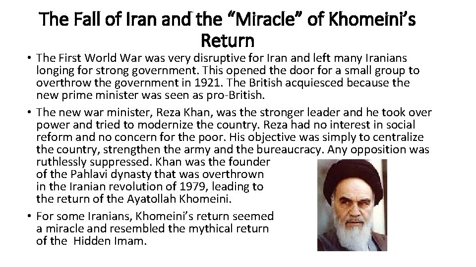The Fall of Iran and the “Miracle” of Khomeini’s Return • The First World