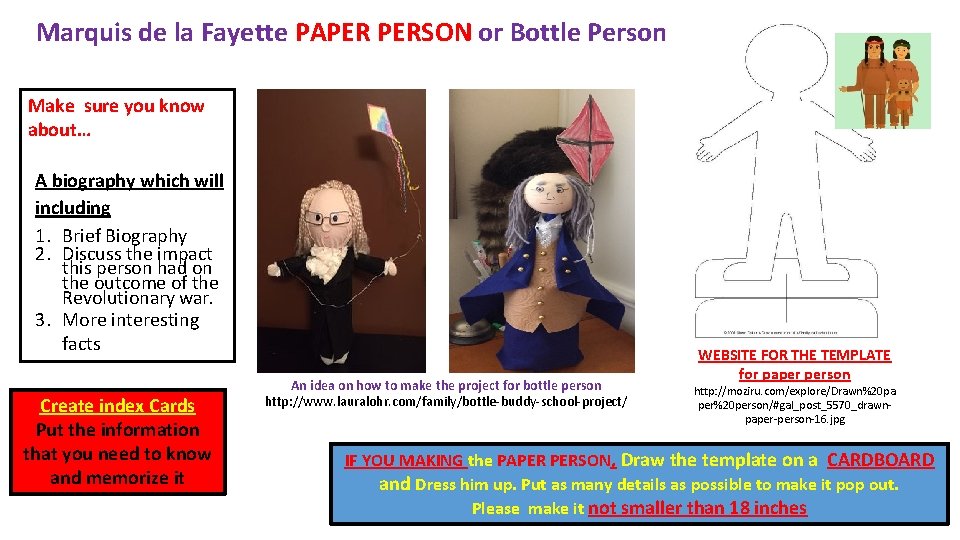 Marquis de la Fayette PAPER PERSON or Bottle Person Make sure you know about…
