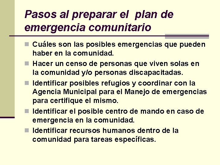 Pasos al preparar el plan de emergencia comunitario n Cuáles son las posibles emergencias