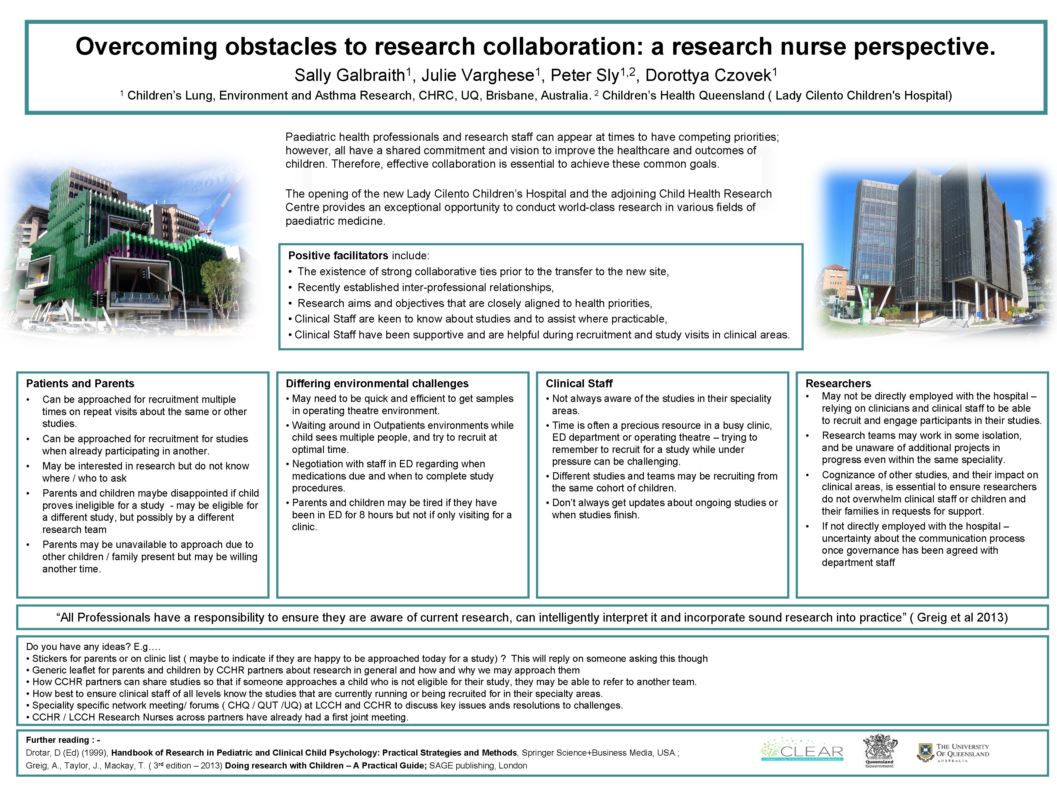 Overcoming obstacles to research collaboration: a research nurse perspective. Sally 1 1 Galbraith ,