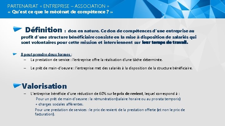 PARTENARIAT « ENTREPRISE – ASSOCIATION » « Qu’est ce que le mécénat de compétence