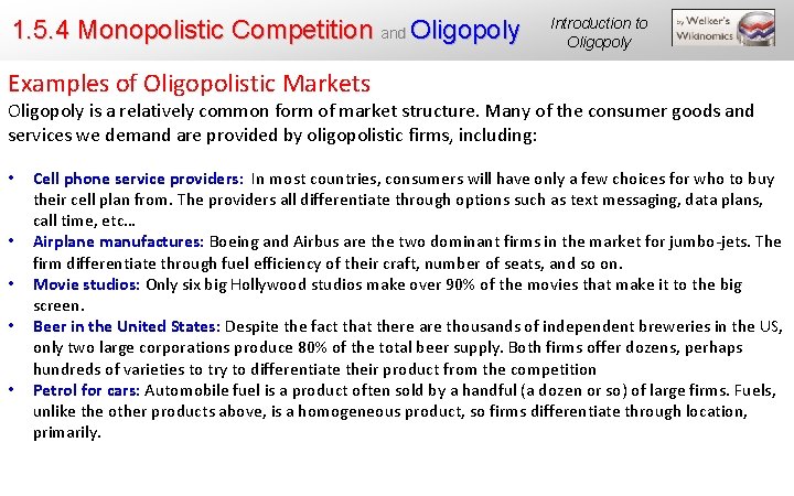 1. 5. 4 Monopolistic Competition and Oligopoly Introduction to Oligopoly Examples of Oligopolistic Markets
