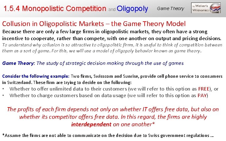 1. 5. 4 Monopolistic Competition and Oligopoly Game Theory Collusion in Oligopolistic Markets –