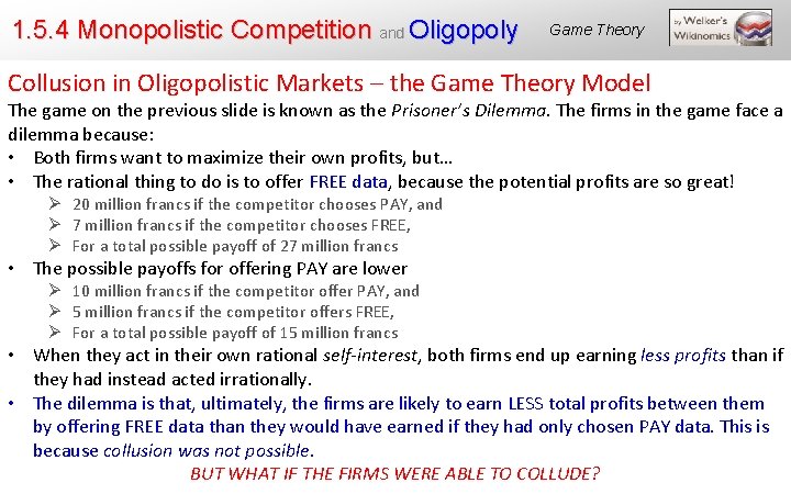 1. 5. 4 Monopolistic Competition and Oligopoly Game Theory Collusion in Oligopolistic Markets –