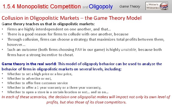 1. 5. 4 Monopolistic Competition and Oligopoly Game Theory Collusion in Oligopolistic Markets –