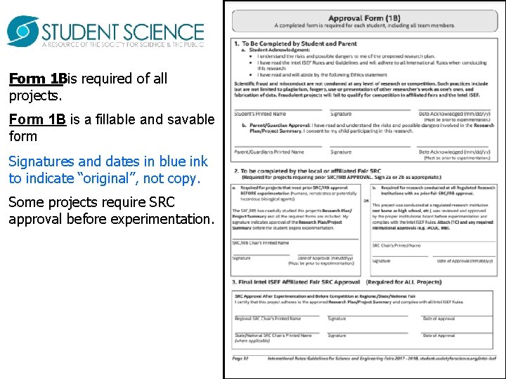 Form 1 Bis required of all projects. Form 1 B is a fillable and