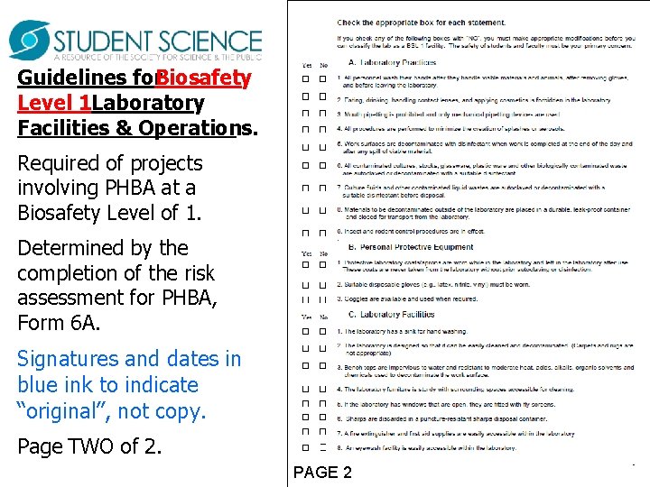 Guidelines for. Biosafety Level 1 Laboratory Facilities & Operations. Required of projects involving PHBA Guidelines for. Biosafety Level 1 Laboratory Facilities & Operations. Required of projects involving PHBA