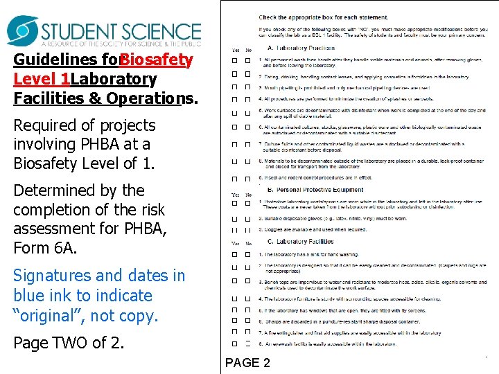 Guidelines for. Biosafety Level 1 Laboratory Facilities & Operations. Required of projects involving PHBA