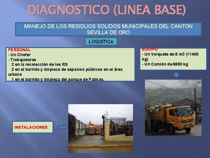 DIAGNOSTICO (LINEA BASE) MANEJO DE LOS RESIDUOS SOLIDOS MUNICIPALES DEL CANTON SEVILLA DE ORO