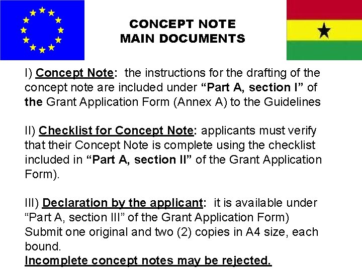 CONCEPT NOTE MAIN DOCUMENTS I) Concept Note: the instructions for the drafting of the