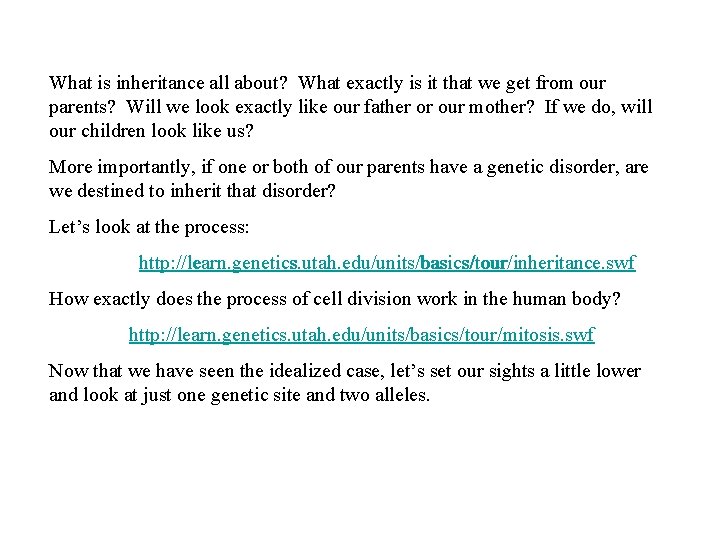 What is inheritance all about? What exactly is it that we get from our